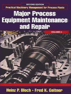 cover image of Major Process Equipment Maintenance and Repair